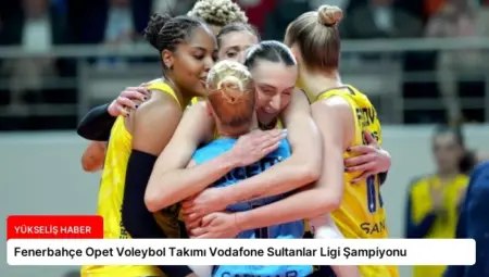 Fenerbahçe Opet Voleybol Takımı Vodafone Sultanlar Ligi Şampiyonu