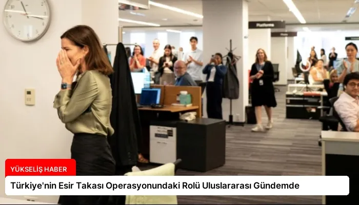 Türkiye’nin Esir Takası Operasyonundaki Rolü Uluslararası Gündemde