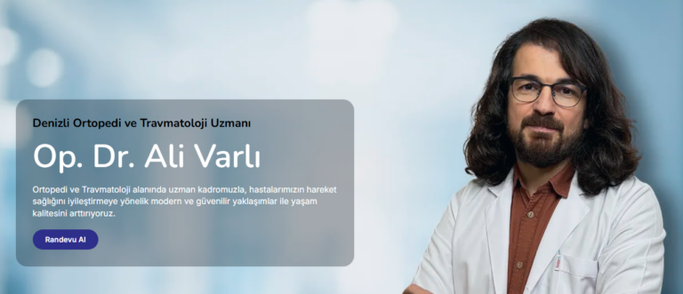 Denizli Ortopedi Doktoru ile Kas-İskelet Sağlığınızı Güvence Altına Alın