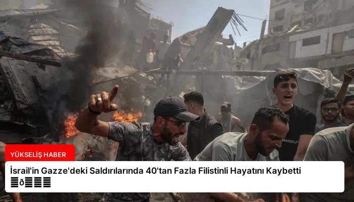 İsrail’in Gazze’deki Saldırılarında 40’tan Fazla Filistinli Hayatını Kaybetti ⏬👇