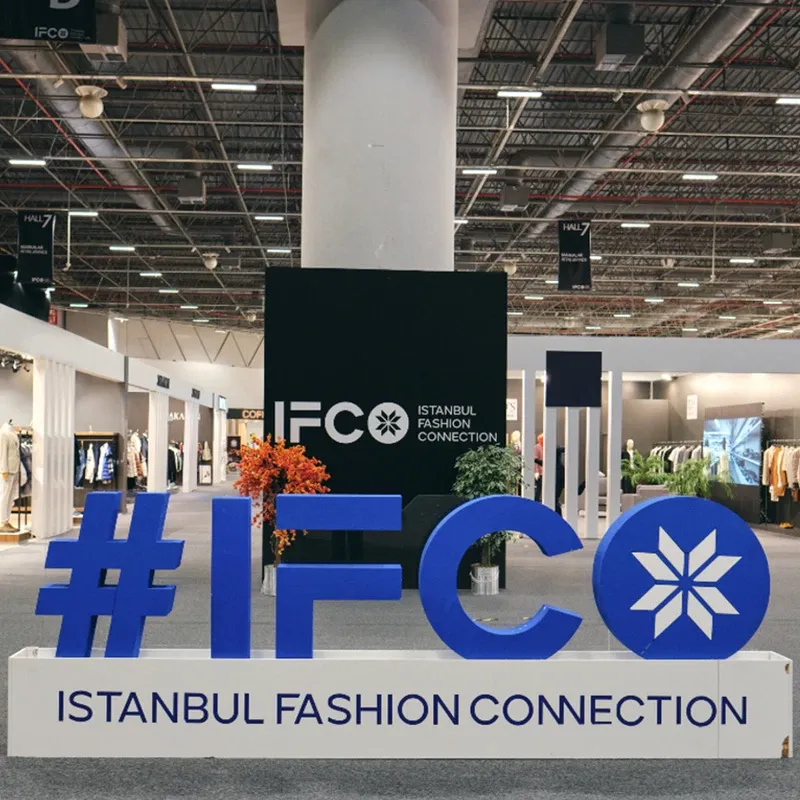 İSTANBUL FASHION CONNECTION (IFCO) 2026: Hazır Giyim ve Moda Sektörünün Küresel Buluşması (4–7 Şubat)