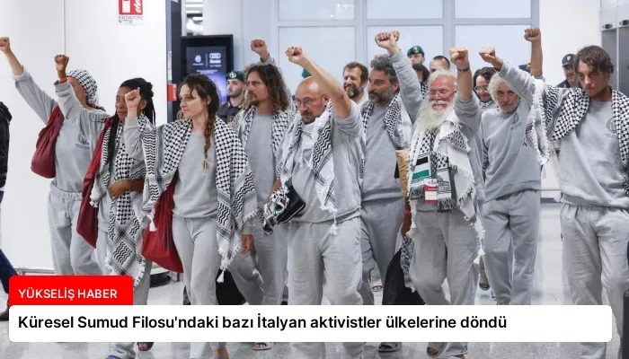 Küresel Sumud Filosu’ndaki bazı İtalyan aktivistler ülkelerine döndü