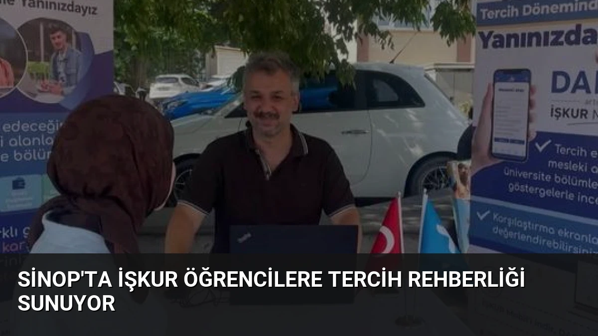 Sinop’ta İŞKUR öğrencilere tercih rehberliği sunuyor