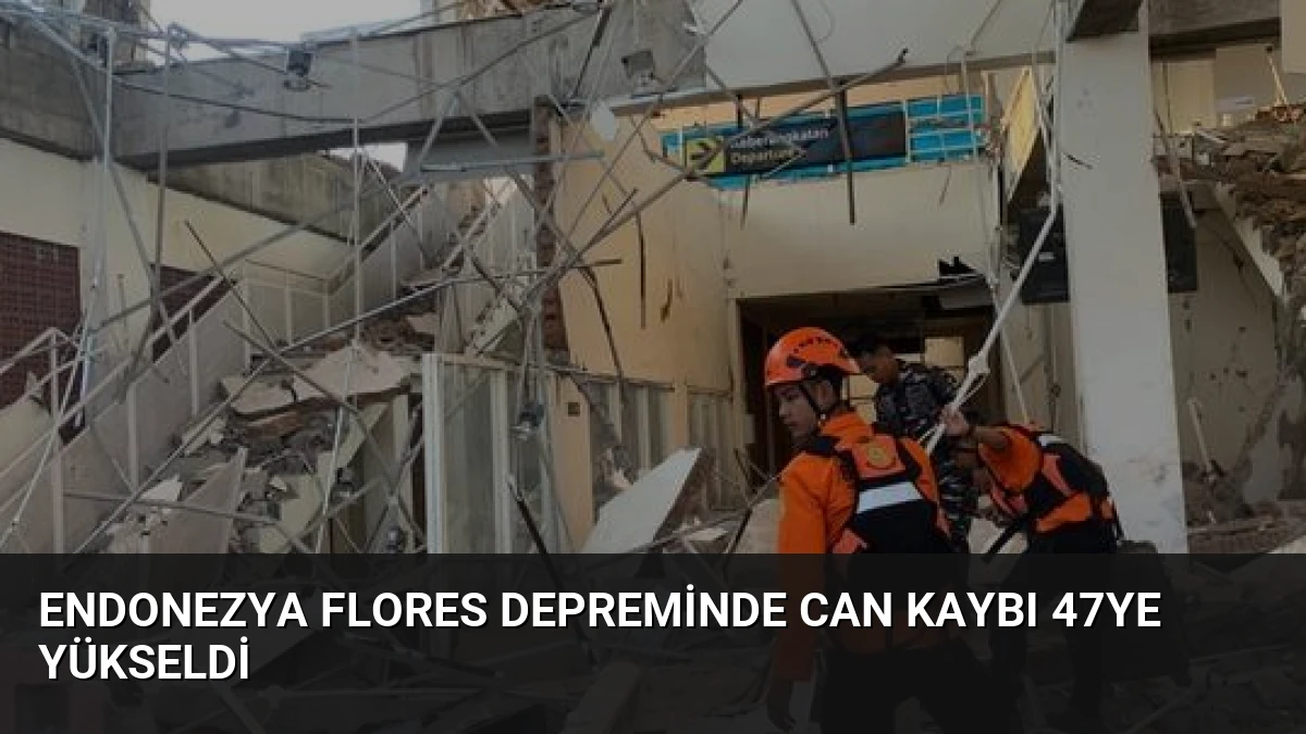 Endonezya Flores Depreminde Can Kaybı 47ye Yükseldi
